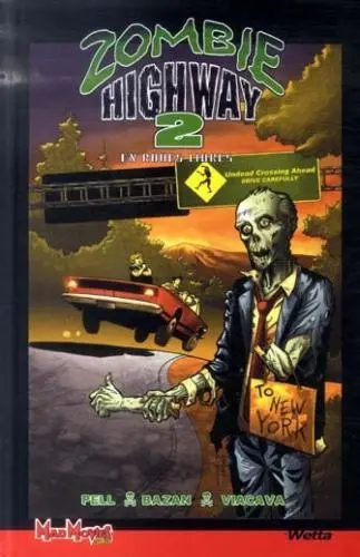 Couverture de l'album Zombie highway 2 En roues libres