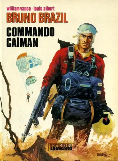 Couverture de l'album Bruno Brazil Tome 2 Commando Caïman