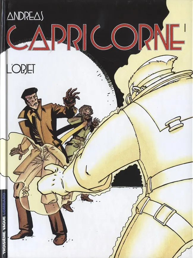 Couverture de l'album Capricorne Tome 1 L'objet