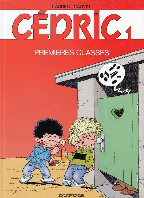 Couverture de l'album Cédric Tome 1 Premières classes