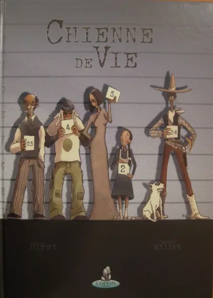 Couverture de l'album Chienne de vie