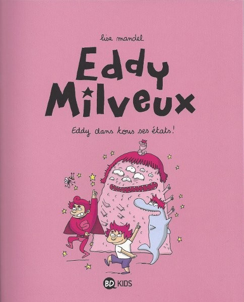 Couverture de l'album Eddy Milveux Tome 2 Eddy dans tous ses états