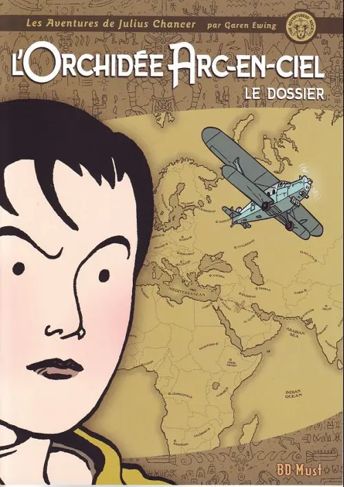 Couverture de l'album Les aventures de Julius Chancer L'Orchidée Arc-en-ciel le dossier