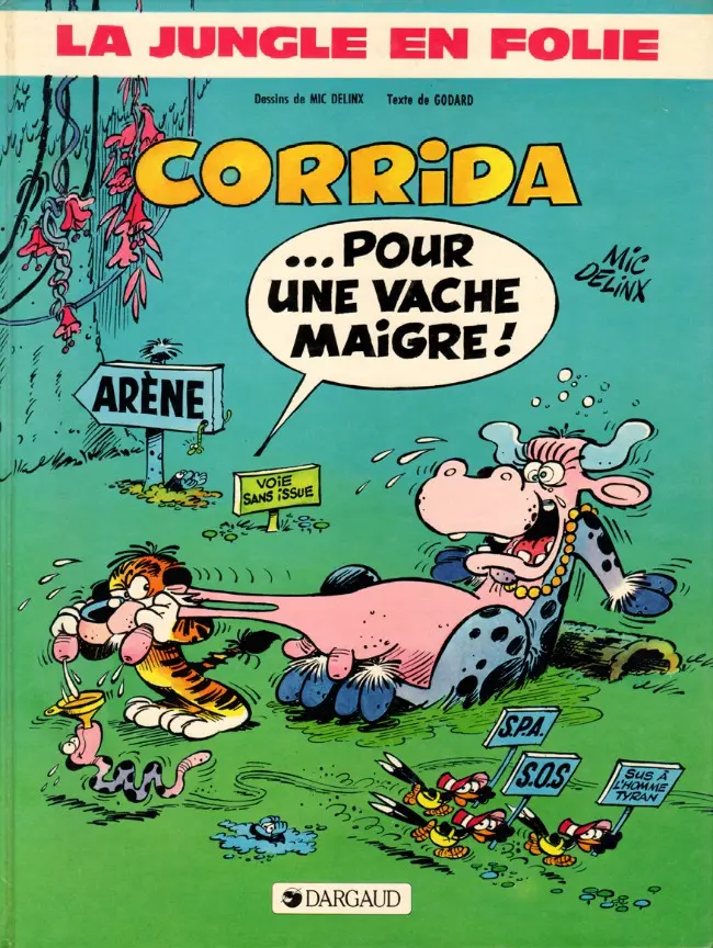 Couverture de l'album La Jungle en folie Tome 4 Corrida ... pour une vache maigre !