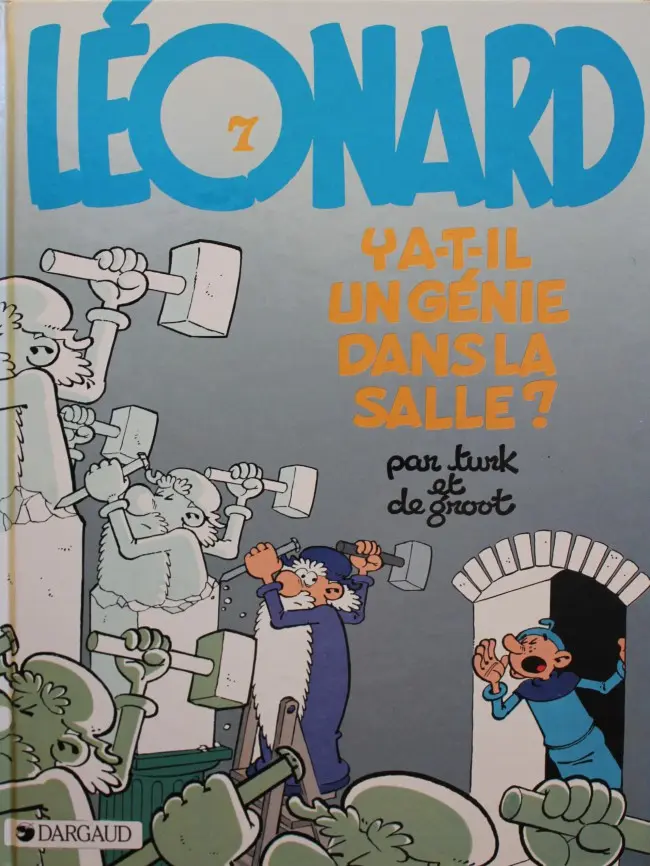 Couverture de l'album Léonard Tome 7 Y a-t-il un génie dans la salle ?