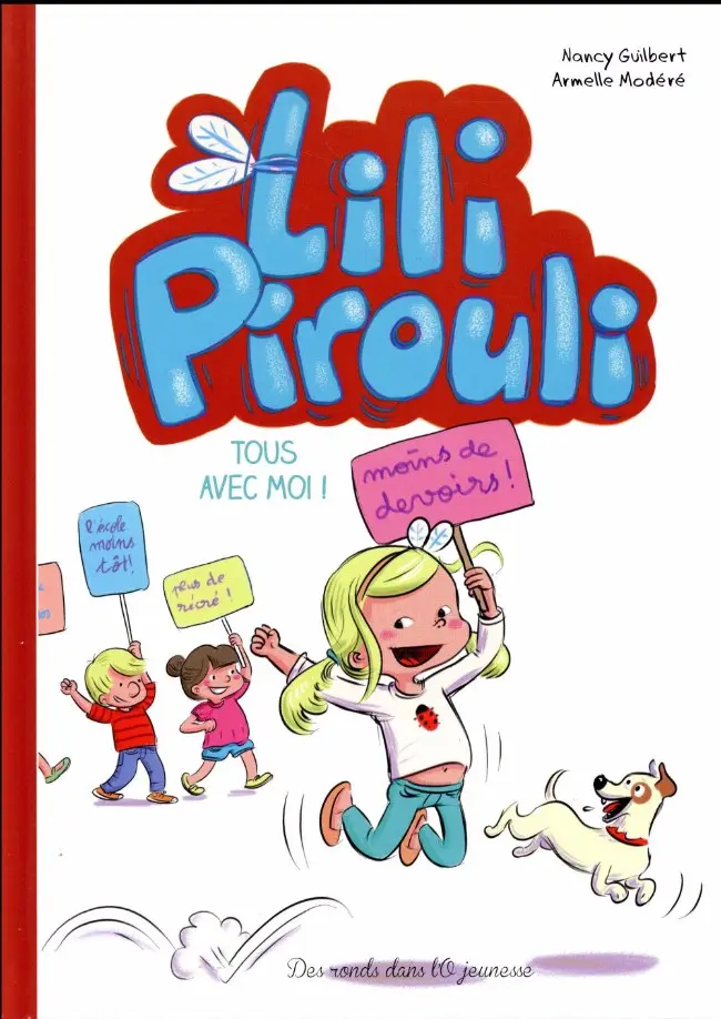 Couverture de l'album Lili Pirouli Tome 1 Tous avec moi !
