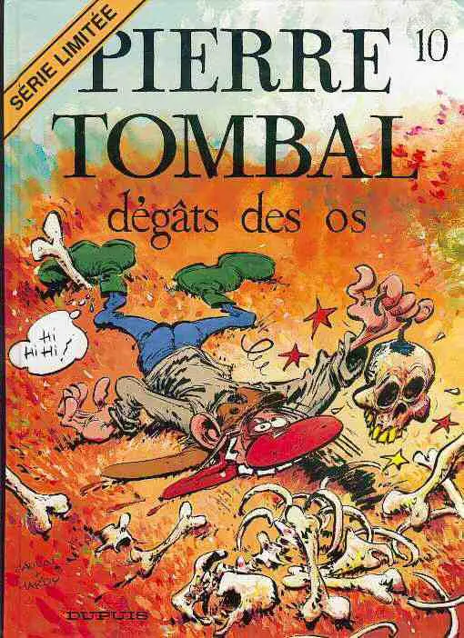 Couverture de l'album Pierre Tombal Tome 10 Dégâts des os