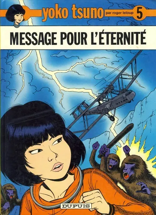 Couverture de l'album Yoko Tsuno Tome 5 Message pour l'éternité