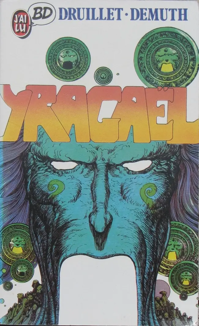 Couverture de l'album Yragaël Tome 1 Yragaël ou la fin des temps