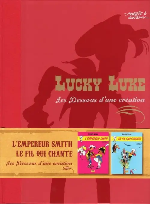 Couverture de l'album Lucky Luke Les Dessous d'une création Tome 14 L'empereur Smith - Le fil qui chante