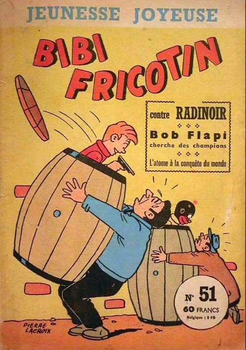 Couverture de l'album Bibi Fricotin Tome 51 Bibi Fricotin contre Radinoir