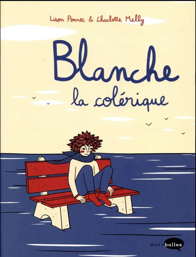 Couverture de l'album Blanche la colérique