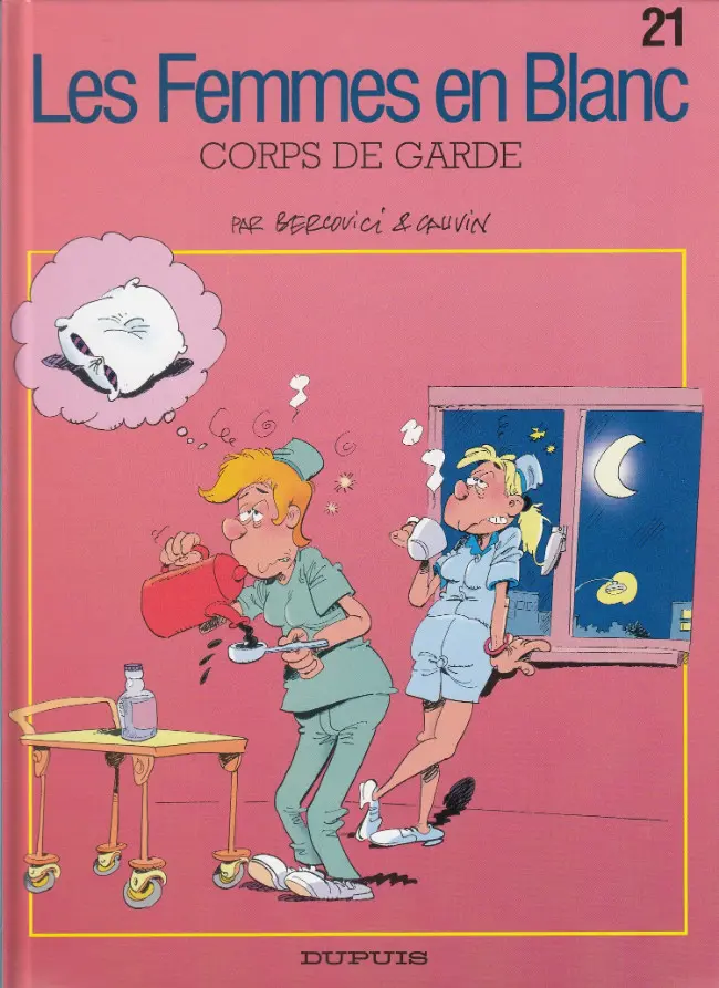 Couverture de l'album Les Femmes en Blanc Tome 21 Corps de garde
