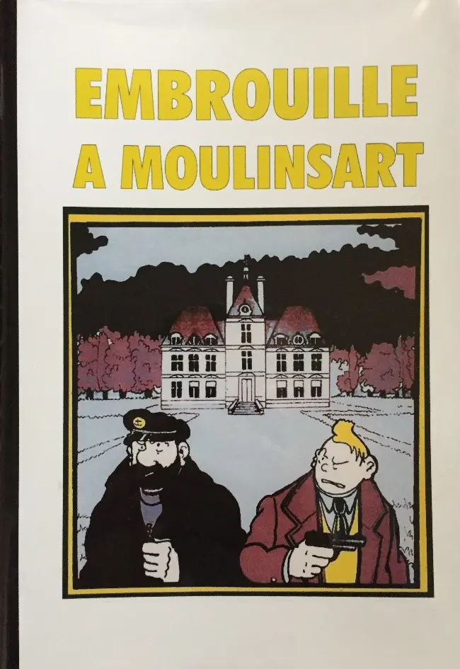 Couverture de l'album Tintin Embrouille à Moulinsart