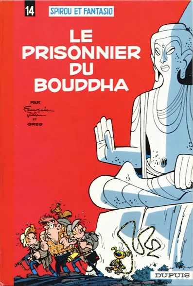 Couverture de l'album Spirou et Fantasio Tome 14 Le prisonnier du Bouddha