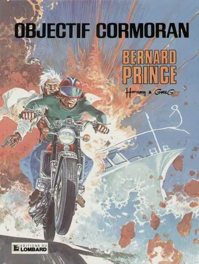 Couverture de l'album Bernard Prince Tome 12 Objectif Cormoran