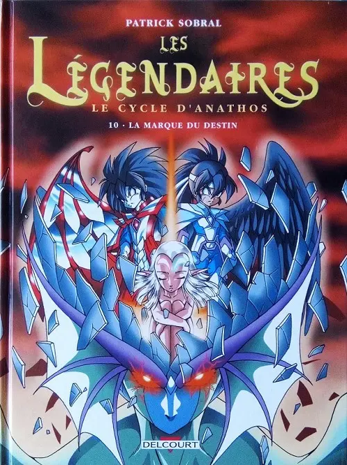 Couverture de l'album Les Légendaires Tome 10 Le cycle d'Anathos : la marque du destin