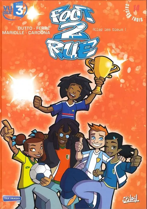 Couverture de l'album Foot 2 rue Tome 14 Mi-temps - Allez les Bleus !