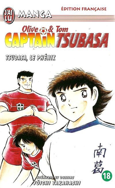 Couverture de l'album Captain Tsubasa Tome 18 Tsubasa, le phénix