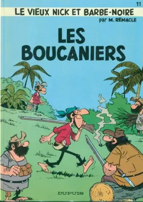 Couverture de l'album Le Vieux Nick et Barbe-Noire Tome 11 Les boucaniers