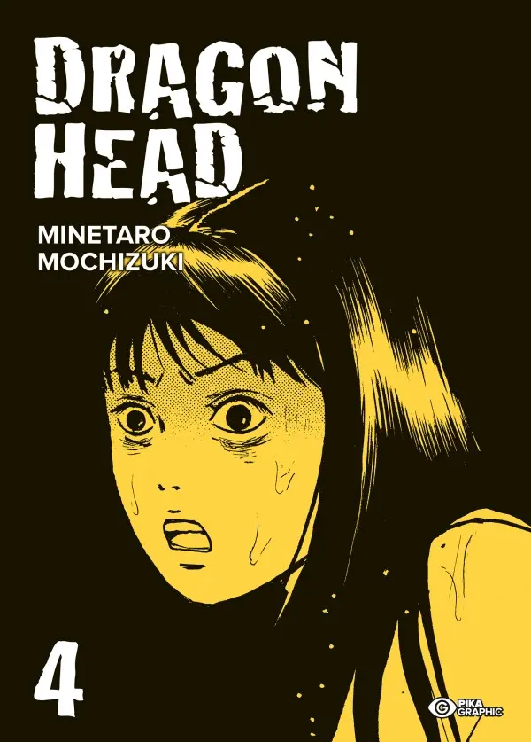 Couverture de l'album Dragon head Volume 4