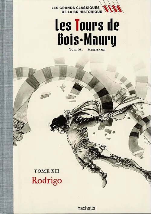 Couverture de l'album Les grands Classiques de la BD Historique Vécu - La Collection Tome 20 Les Tours de Bois-Maury - Tome XII : Rodrigo