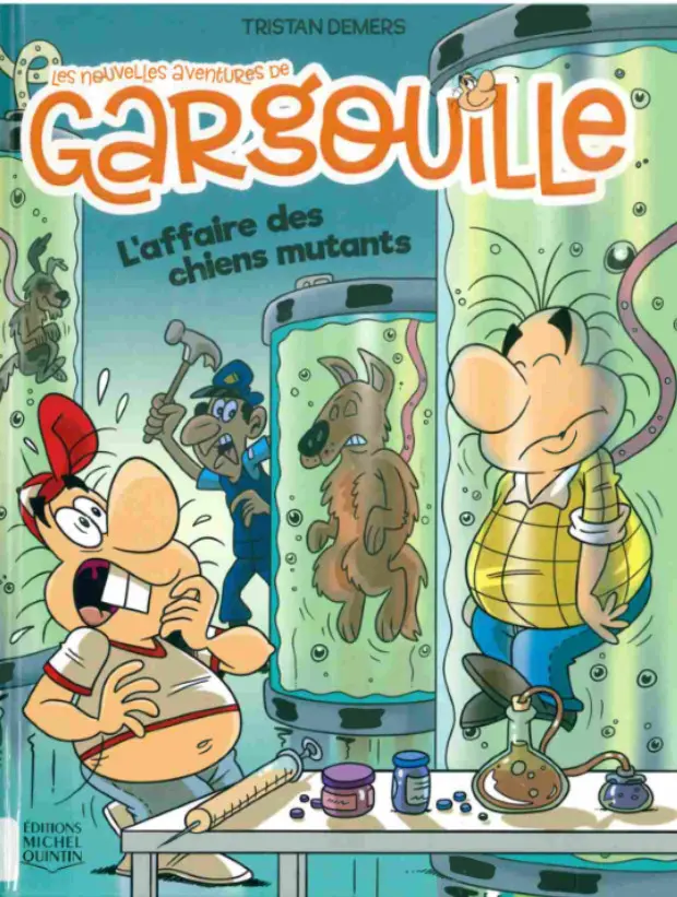 Couverture de l'album Les nouvelles aventures de Gargouille Tome 3 L'affaire des chiens mutants