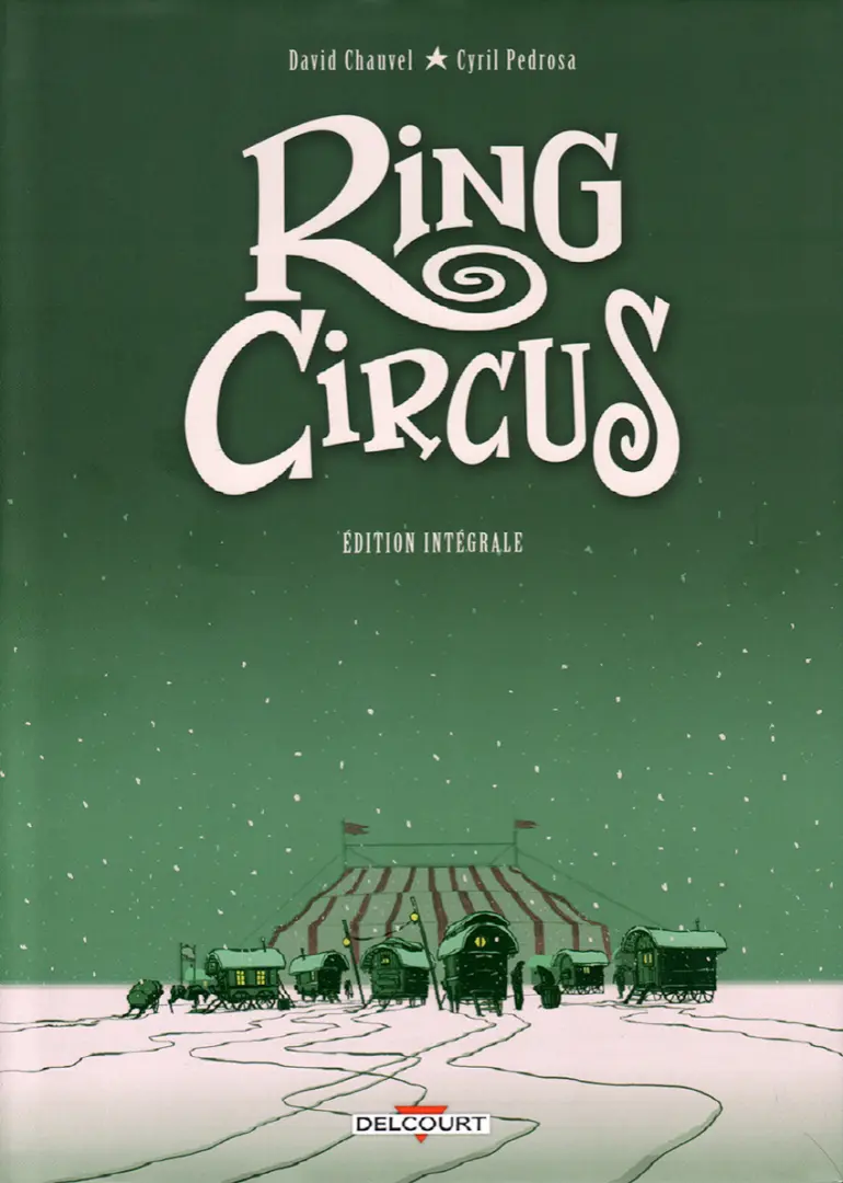 Couverture de l'album Ring Circus Edition Intégrale