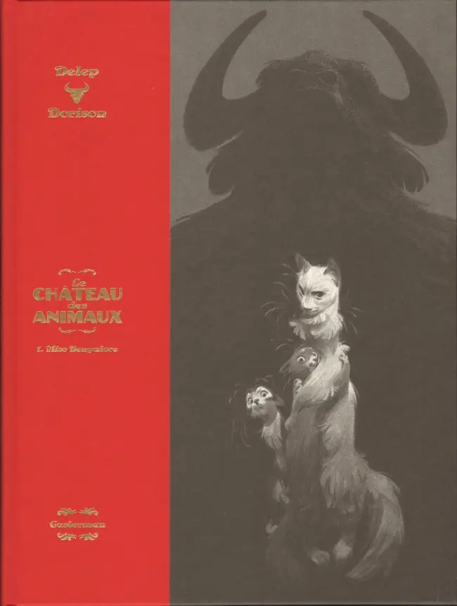 Couverture de l'album Le Château des animaux Tome 1 Miss Bengalore