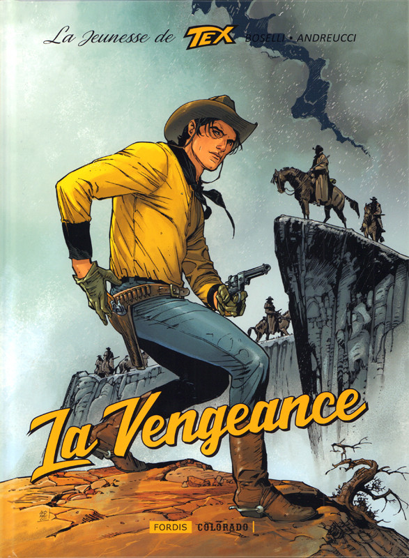 Couverture de l'album La jeunesse de Tex Tome 1 La Vengeance