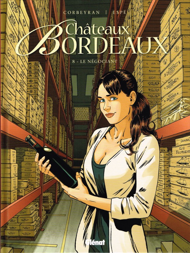 Couverture de l'album Châteaux Bordeaux Tome 8 Le négociant