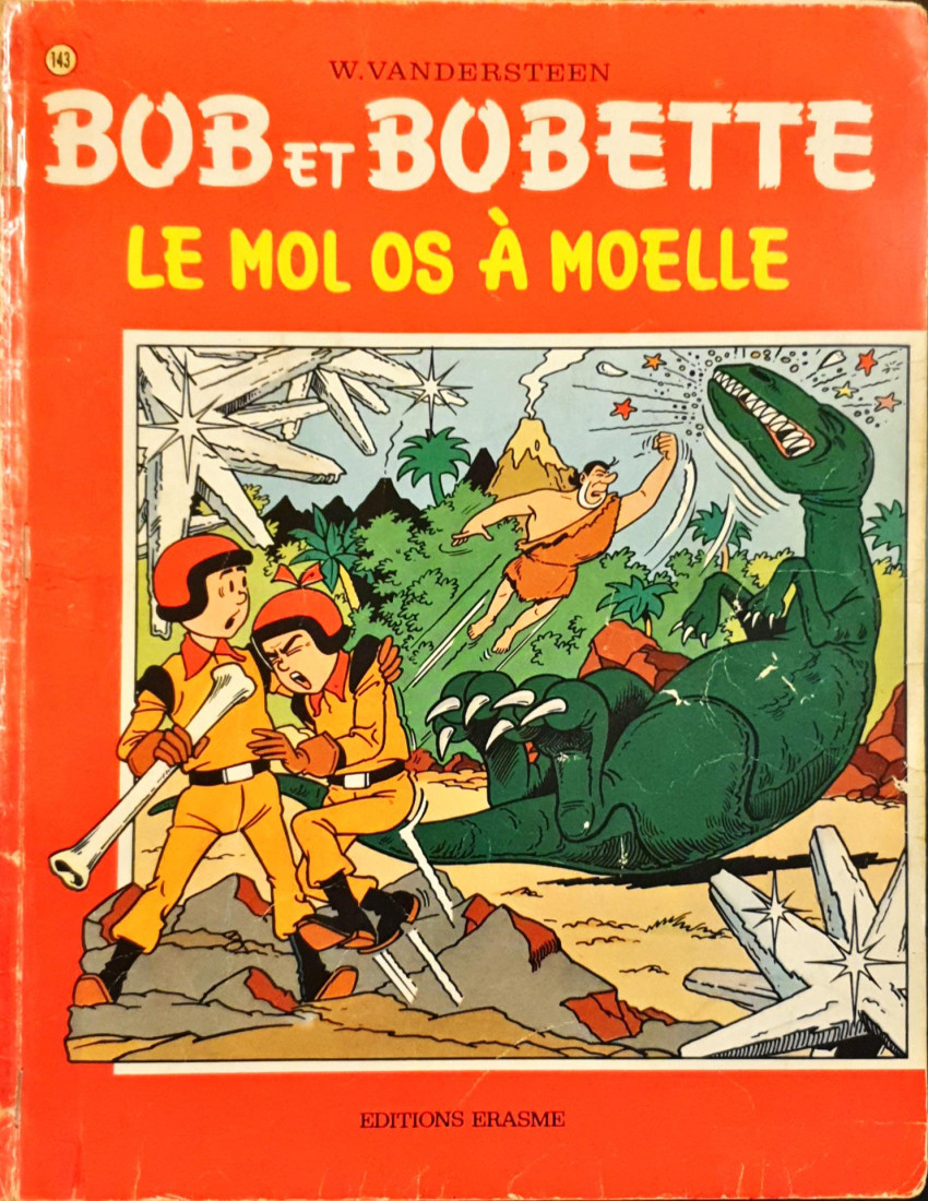 Couverture de l'album Bob et Bobette Tome 143 Le Mol Os à Moëlle