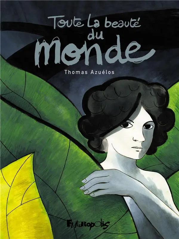 Couverture de l'album Toute la beauté du monde
