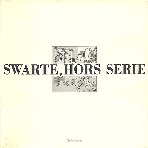 Couverture de l'album Swarte, hors-série