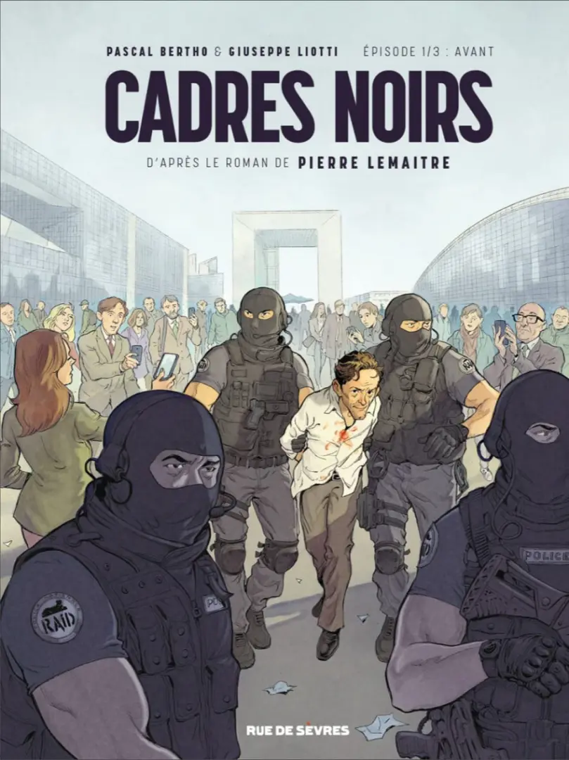 Couverture de l'album Cadres Noirs Épisode 1/3 Avant