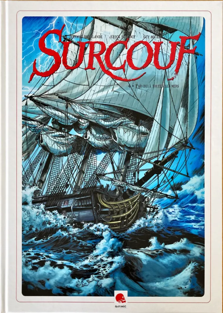 Couverture de l'album Surcouf Tome 4 Par-Delà Toutes les Mers