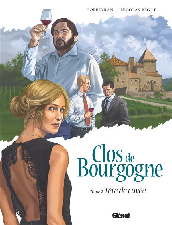 Couverture de l'album Clos de Bourgogne Tome 2 Tête de Cuvée