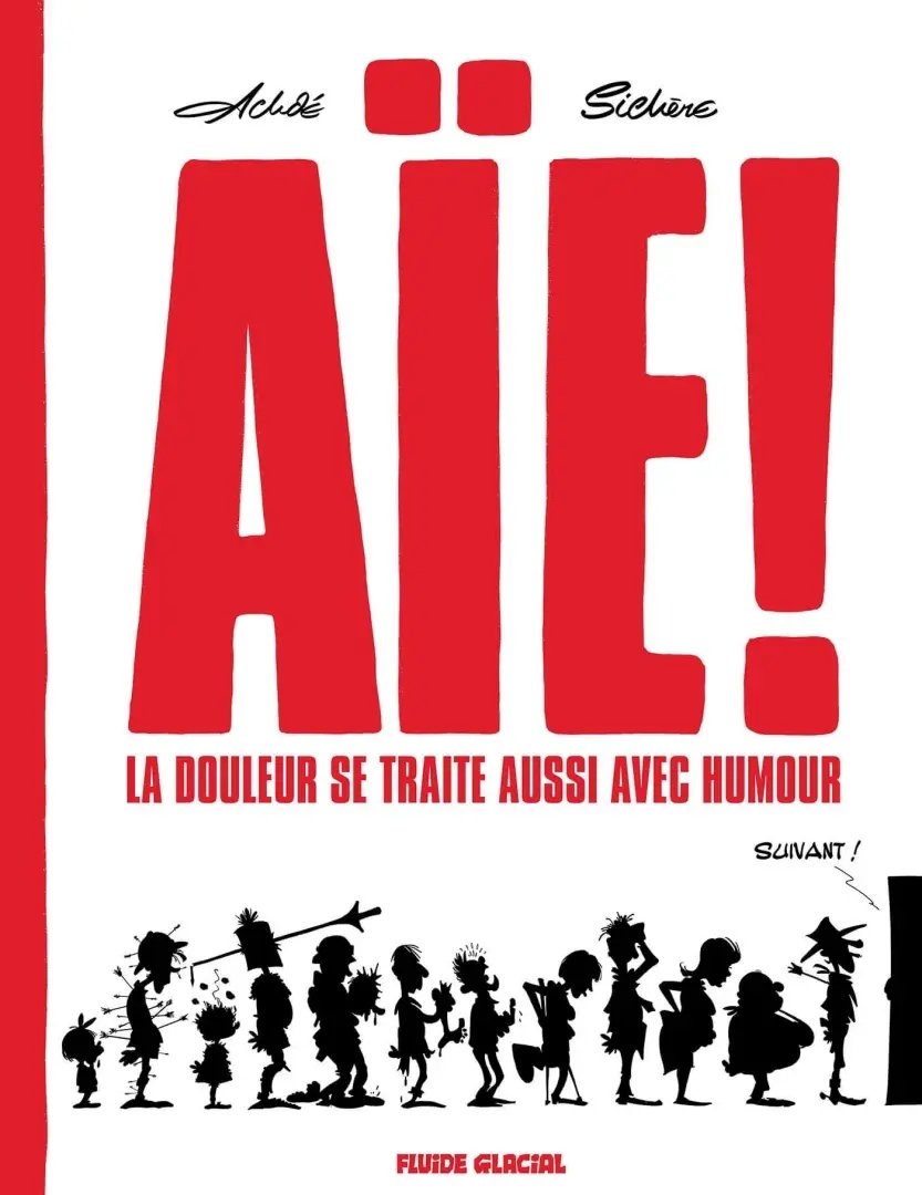 Couverture de l'album Aïe ! La douleur se traite aussi avec humour 1