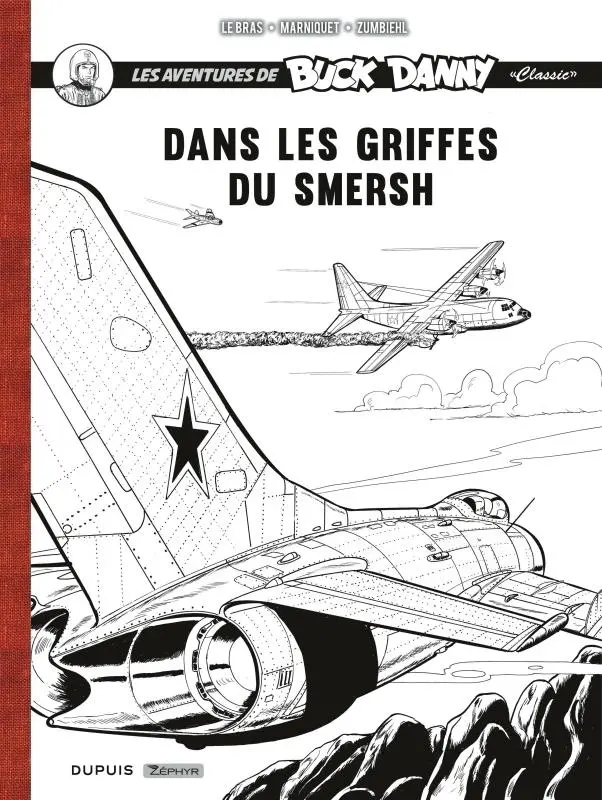 Couverture de l'album Buck Danny «Classic» Dans les griffes du Smersh