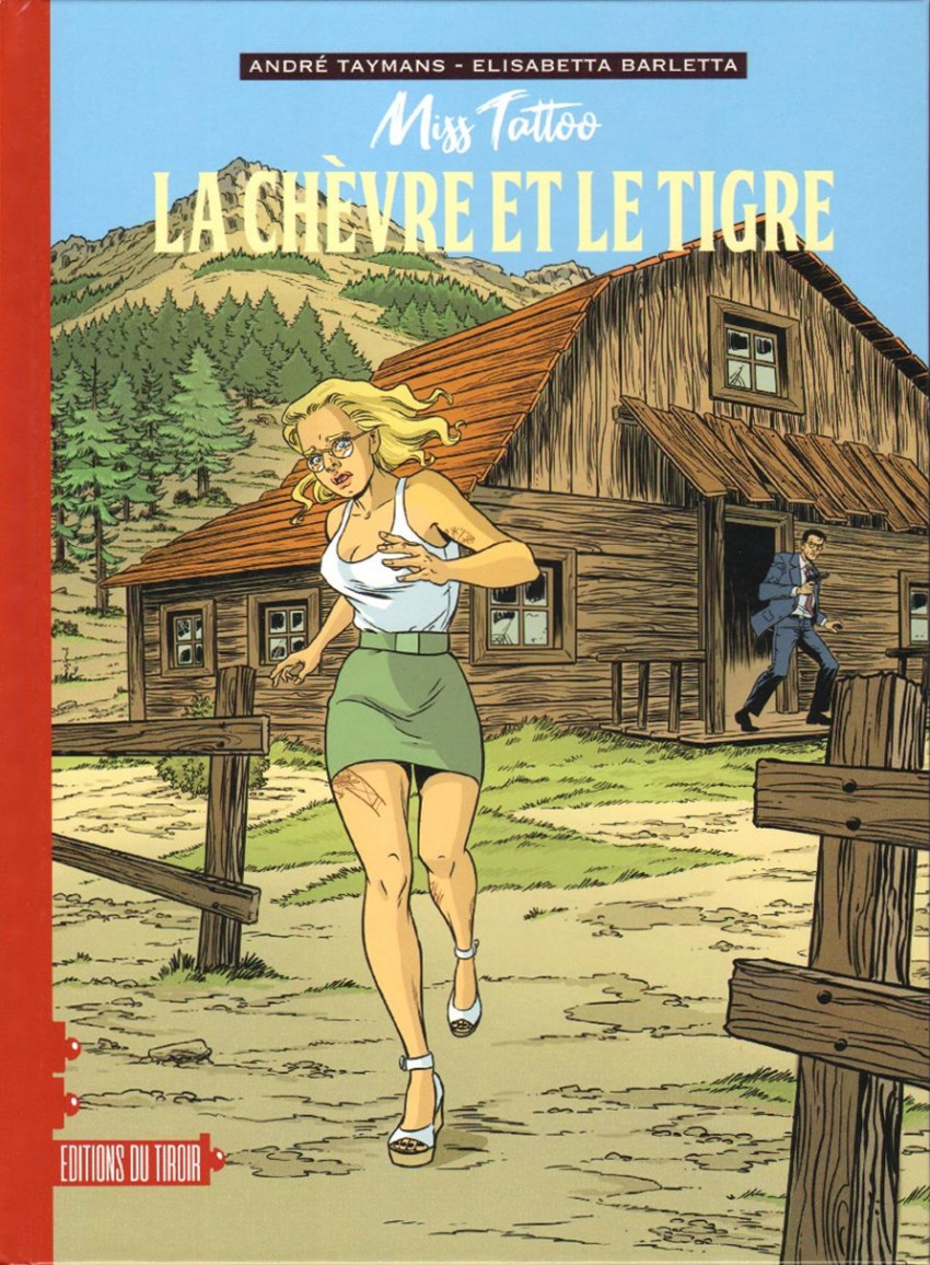 Couverture de l'album Miss Tattoo Tome 2 La chèvre et le tigre