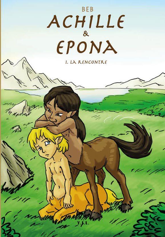 Couverture de l'album Achille & Epona 1 La Rencontre