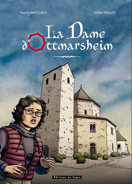 Couverture de l'album La Dame d'Ottmarsheim