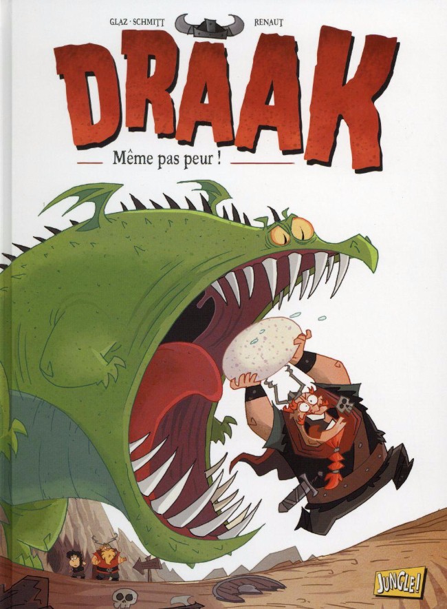 Couverture de l'album Drâak Tome 1 Même pas peur !