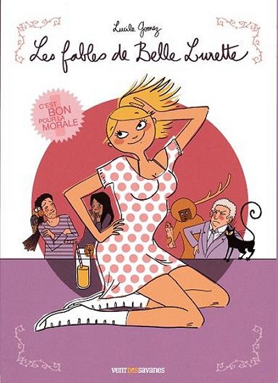 Couverture de l'album Les Fables de Belle Lurette C'est bon pour la morale