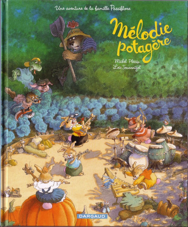 Couverture de l'album La Famille Passiflore Tome 4 Mélodie Potagère