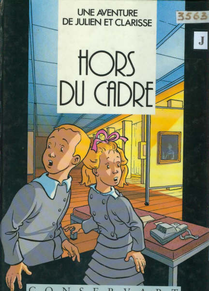 Couverture de l'album Une aventure de Julien et Clarisse Hors du cadre