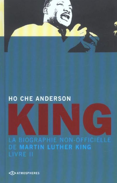 Couverture de l'album King Tome 2 La biographie non officielle de Martin Luther King
