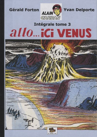 Couverture de l'album Alain Cardan Tome 3 Allo... ici Vénus