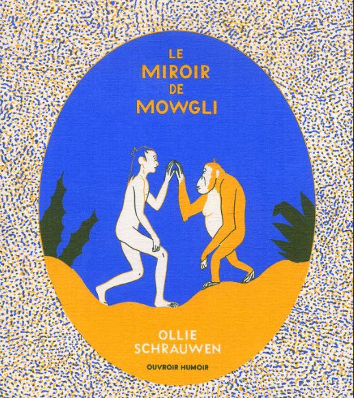 Couverture de l'album Le Miroir de Mowgli