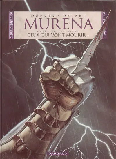 Couverture de l'album Murena Tome 4 Ceux qui vont mourir...